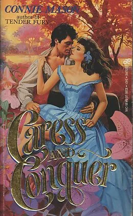E-Book (epub) Caress and Conquer von Connie Mason