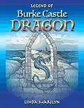 E-Book (epub) Legend of Burke Castle Dragon von Linda Marilyn