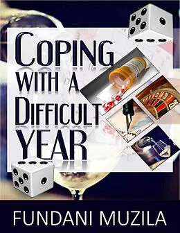 E-Book (epub) Coping With a Difficult Year von Fundani Muzila