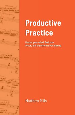 eBook (epub) Productive Practice de Matthew Mills