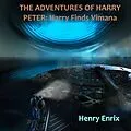 E-Book (epub) THE ADVENTURES OF HARRY PETER von Henry Enrix