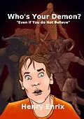 E-Book (epub) WHO'S YOUR DEMON? von Henry Enrix