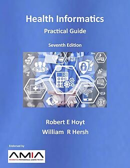 eBook (epub) Health Informatics: Practical Guide, Seventh Edition de Robert E. Hoyt, William R. Hersh