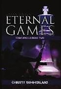 Fester Einband Eternal Games von Christy Summerland