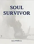 E-Book (epub) Soul Survivor von James M Dehaven