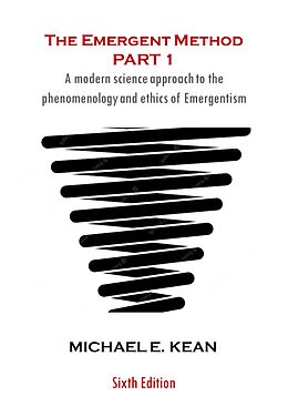 eBook (epub) The Emergent Method Part 1 de Michael Kean