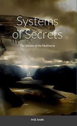 E-Book (epub) Systems of Secrets von M. B. Smith