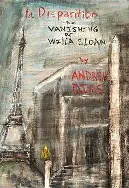 E-Book (epub) The Vanishing of Willa Sloan von Andrea Dias