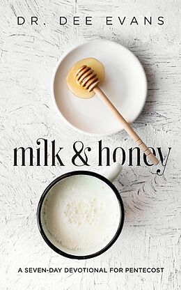 eBook (epub) Milk and Honey de Dee Evans