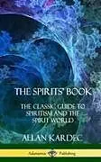 Fester Einband The Spirits' Book von Allan Kardec, Anna Blackwell