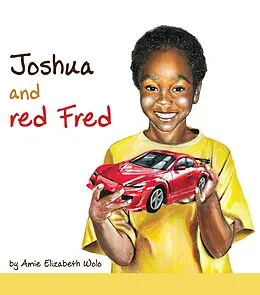 E-Book (epub) Joshua and Red Fred von Amie Elizabeth Wolo