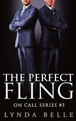 E-Book (epub) The Perfect Fling (On Call Series, #3) von Lynda Belle