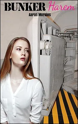 E-Book (epub) Bunker Harem von Aaron Morales