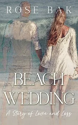 E-Book (epub) Beach Wedding von Rose Bak