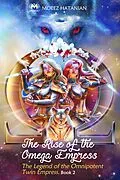 E-Book (epub) The Rise of the Omega Empress (2, #1) von Moeez Hatanian
