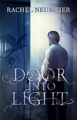 E-Book (epub) Door Into Light von Rachel Neumeier