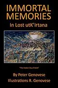 E-Book (epub) Immortal Memories In Lost utk'Irtana von Peter Genovese