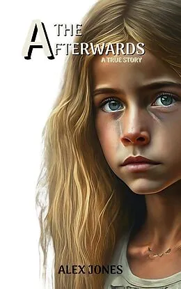 E-Book (epub) The Afterwards von Alex Jones