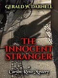 E-Book (epub) The Innocent Stranger (Carson Reno Mystery Series, #20) von Gerald Darnell