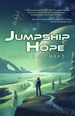 E-Book (epub) Jumpship Hope von Adria Laycraft
