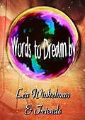 E-Book (epub) Words to Dream by von Lea Winkelman