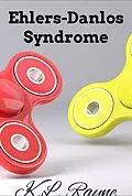 E-Book (epub) Ehlers-Danlos Syndrome (Clouds of Rayne, #40) von K. L. Rayne
