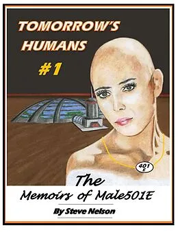 E-Book (epub) Tomorrow's Humans #1 von Steve Nelson
