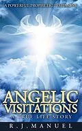 E-Book (epub) Angelic Visitations von R. J. Manuel