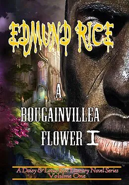 E-Book (epub) A Bougainvillea Flower 1 von Edmund Rice