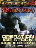 E-Book (epub) BattleTech: The Frost Advances (Operation Ice Storm, Part 1) von Jason Schmetzer