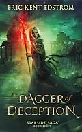 E-Book (epub) Dagger of Deception (Starside Saga, #8) von Eric Kent Edstrom