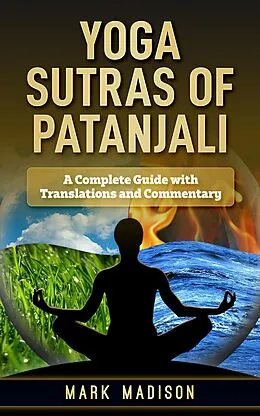 E-Book (epub) Yoga Sutras of Patanjali von Mark Madison