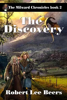E-Book (epub) The Discovery (The Milward Chronicles, #2) von Robert Lee Beers
