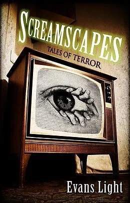 E-Book (epub) Screamscapes: Tales of Terror von Evans Light
