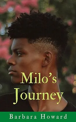 E-Book (epub) Milo's Journey (Finding Home, #3) von Barbara Howard