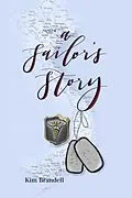 E-Book (epub) A Sailor's Story von Kim E Brandell