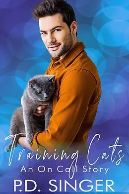 E-Book (epub) Training Cats (On Call) von P. D. Singer