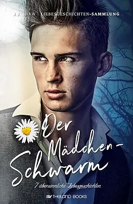 E-Book (epub) Der Mädchenschwarm von Theland Books