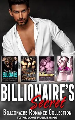E-Book (epub) Billionaire's Secret : Billionaire Romance Collection von Jenna Payne, Shannon Ellison