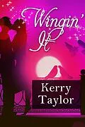 E-Book (epub) Wingin' It von Kerry Taylor