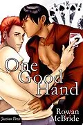 E-Book (epub) One Good Hand (The One Good series, #1) von Rowan McBride