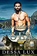 E-Book (epub) Surrendered to the Sea von Dessa Lux