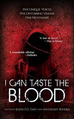 E-Book (epub) I Can Taste the Blood von Josh Malerman, John Fd Taff, J. Daniel Stone