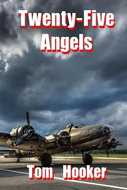 E-Book (epub) Twenty-Five Angels von Tom Hooker