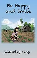 E-Book (epub) Be Happy and Smile von Channtey Heng