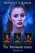 E-Book (epub) The Birthright Series Collection Books 1-3 von Bridget E. Baker