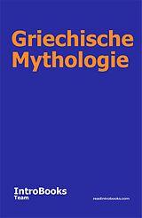 E-Book (epub) Griechische Mythologie von IntroBooks Team