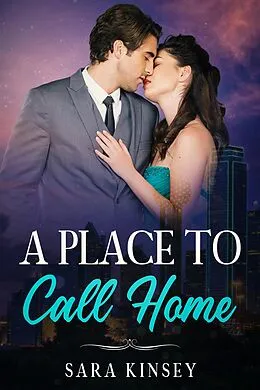 E-Book (epub) A Place To Call Home von Sara Kinsey