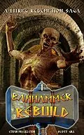 E-Book (epub) Rebuild (Banhammer Chronicles, #1) von Ethan Freckleton, Scott Gill