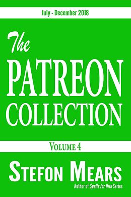 E-Book (epub) The Patreon Collection, Volume 4 von Stefon Mears